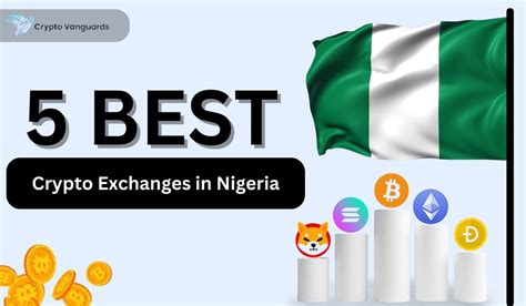 6 Best exchanges to buy crypto in Nigeria [2022 ].